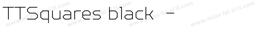 TTSquares black字体字体转换